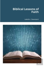 Biblical Lessons Of Faith