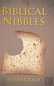 Biblical Nibbles: The Bread Of Life