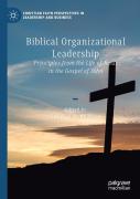 Biblical Organizational Leadership