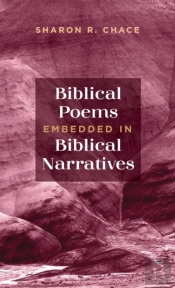 Biblical Poems Embedded In Biblical Narratives