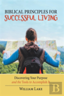 Biblical Principles For Successful Living