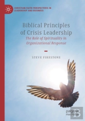 Biblical Principles Of Crisis Leadership