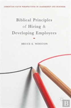 Bertrand.pt - Biblical Principles Of Hiring And Developing Employees