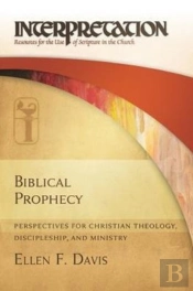 Biblical Prophecy