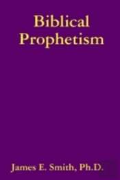 Biblical Prophetism