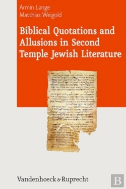 Bertrand.pt - Biblical Quotations And Allusions In Second Temple Jewish Literature