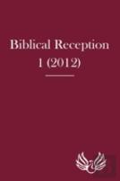 Biblical Reception 1 (2012)