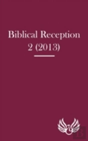 Biblical Reception 2 (2013)