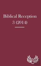 Biblical Reception 3 (2014)