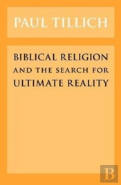 Biblical Religion And The Search For Ultimate Reality