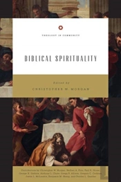 Biblical Spirituality