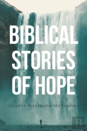 Biblical Stories Of Hope