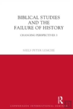 Bertrand.pt - Biblical Studies And The Failure Of History