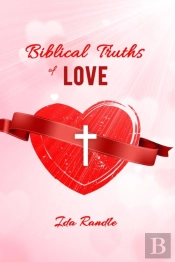 Biblical Truths Of Love