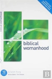 Biblical Womanhood