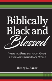 Biblically Black   Blessed