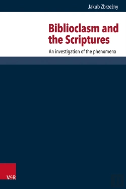 Bertrand.pt - Biblioclasm And The Scriptures