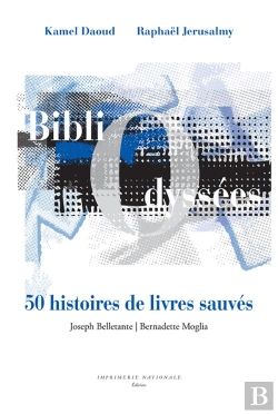Bertrand.pt - Bibliodyssées ; 50 Histoires De Livres Sauvés