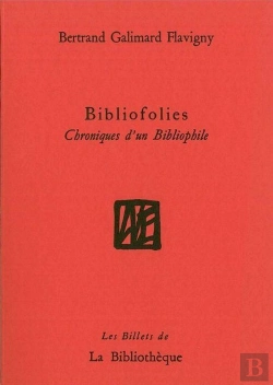Bertrand.pt - Bibliofolies : Chroniques D'Un Bibliophile