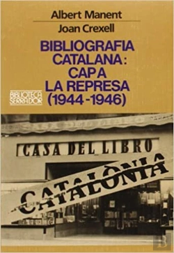 Bertrand.pt - Bibliografia Catalana: Cap A La Represa (1944-1946)