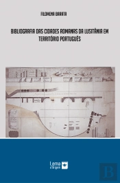 Bibliografia das Cidades Romanas da Lusitânia em Território Português
