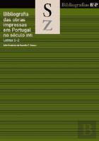 Bibliografia das Obras Impressas em Portugal no Séc. XVII - Letras S-Z
