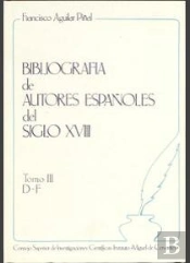 Bibliografía De Autores Españoles Del Siglo Xviii. Tomo Iii (D-F)