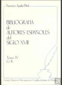Bertrand.pt - Bibliografía De Autores Españoles Del Siglo Xviii. Tomo Iv (G-K)