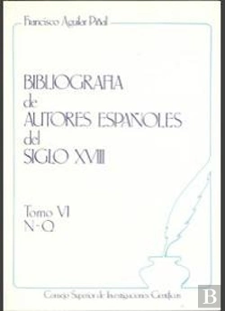 Bertrand.pt - Bibliografía De Autores Españoles Del Siglo Xviii. Tomo Vi (N-Q)