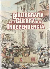 Bibliografia De La Guerra De La Independencia 