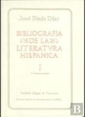 Bibliografía De La Literatura Hispánica. Tomo I. Fuentes Generales. Literatura Castellana