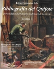 Bibliografia Del Quijote, 2 Vols. + Cd-Rom (Por Unidades Narrativas Ymateriales De La Novela)
