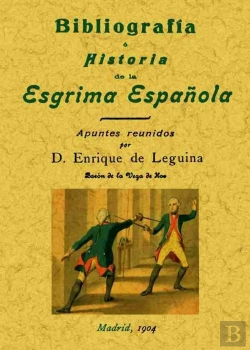 Bertrand.pt - Bibliografia E Historia De La Esgrima Española (