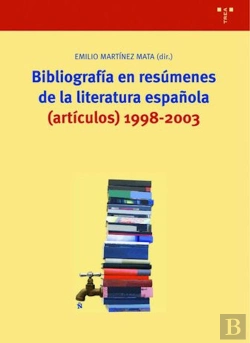 Bertrand.pt - Bibliografía En Resúmenes De La Literatura Española
