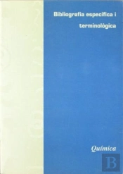 Bibliografia Específica I Terminològica De Química