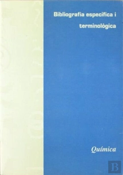 Bertrand.pt - Bibliografia Específica I Terminològica De Química