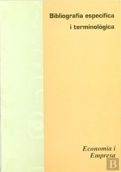 Bertrand.pt - Bibliografia Específica I Terminològica D'Economia
