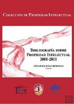 Bertrand.pt - Bibliografía Sobre Propiedad Intelectual 2001-2011