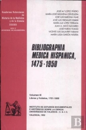 Bibliographia Medica Hispanica, 1475-1950 (Iii): Libros Y Folletos, 1701-1800
