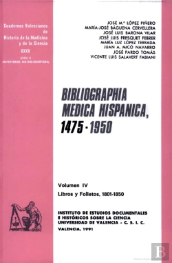 Bertrand.pt - Bibliographia Medica Hispanica, 1475-1950 (Iv): Libros Y Folletos, 1801-1850
