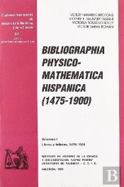 Bibliographia Physico-Mathematica Hispanica (1475-1900)