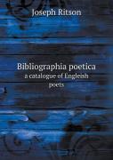 Bibliographia Poetica A Catalogue Of Engleish Poets