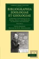 Bibliographia Zoologiae Et Geologiae: Volume 4