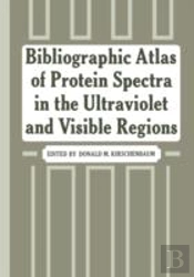 Bibliographic Atlas Of Protein Spectra I