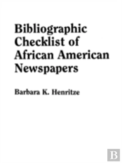 Bertrand.pt - Bibliographic Checklist Of African American Newspapers