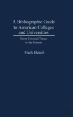Bertrand.pt - Bibliographic Guide To American Colleges And Universities