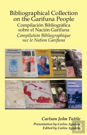 Bibliographical Collection On The Garifuna People