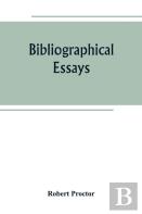 Bibliographical Essays
