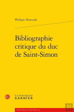 Bertrand.pt - Bibliographie Critique Du Duc De Saint-Simon