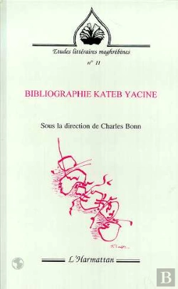 Bertrand.pt - Bibliographie De Kateb Yacine